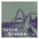 Lucid Blocks
