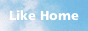 Like Home