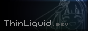 Thin Liquid